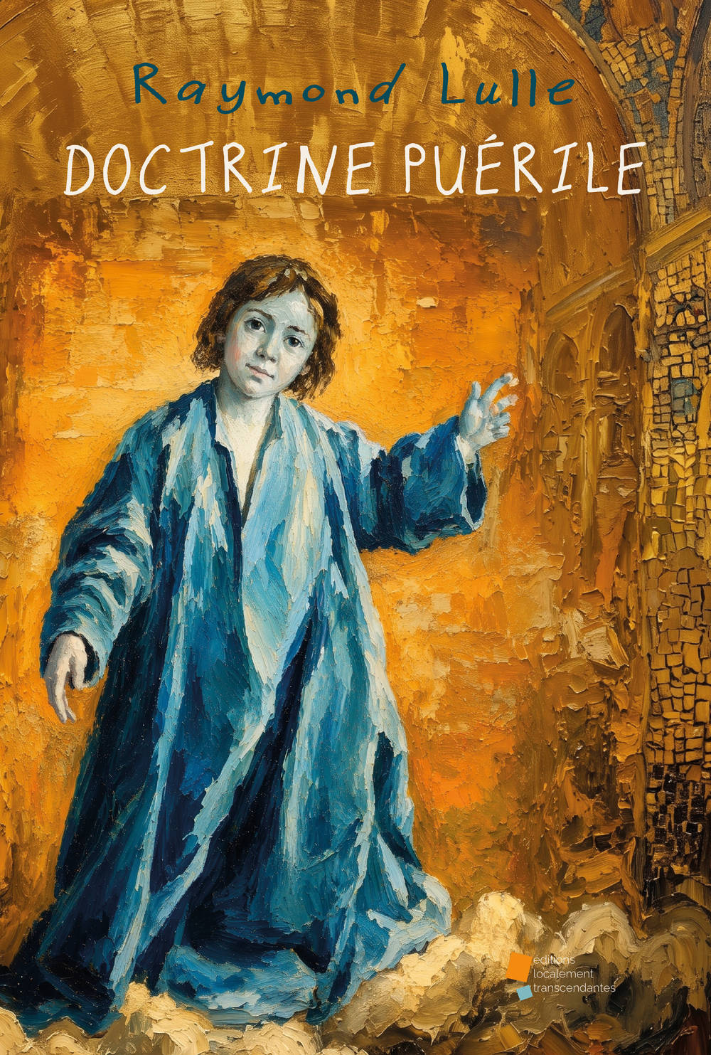 Doctrine puérile, Raymond Lulle