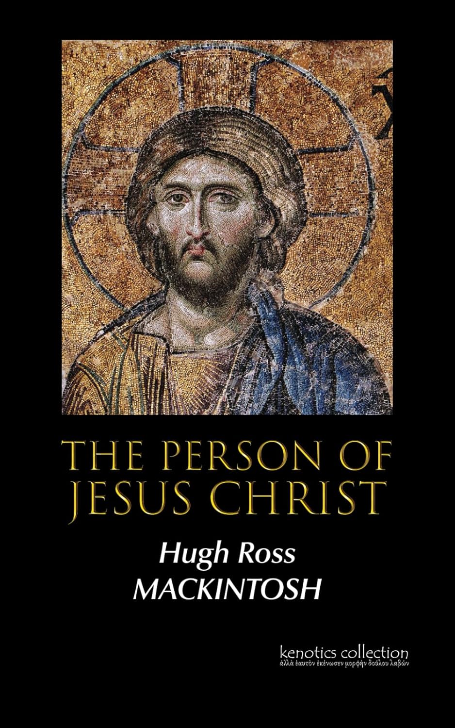 The Person of Jesus Christ