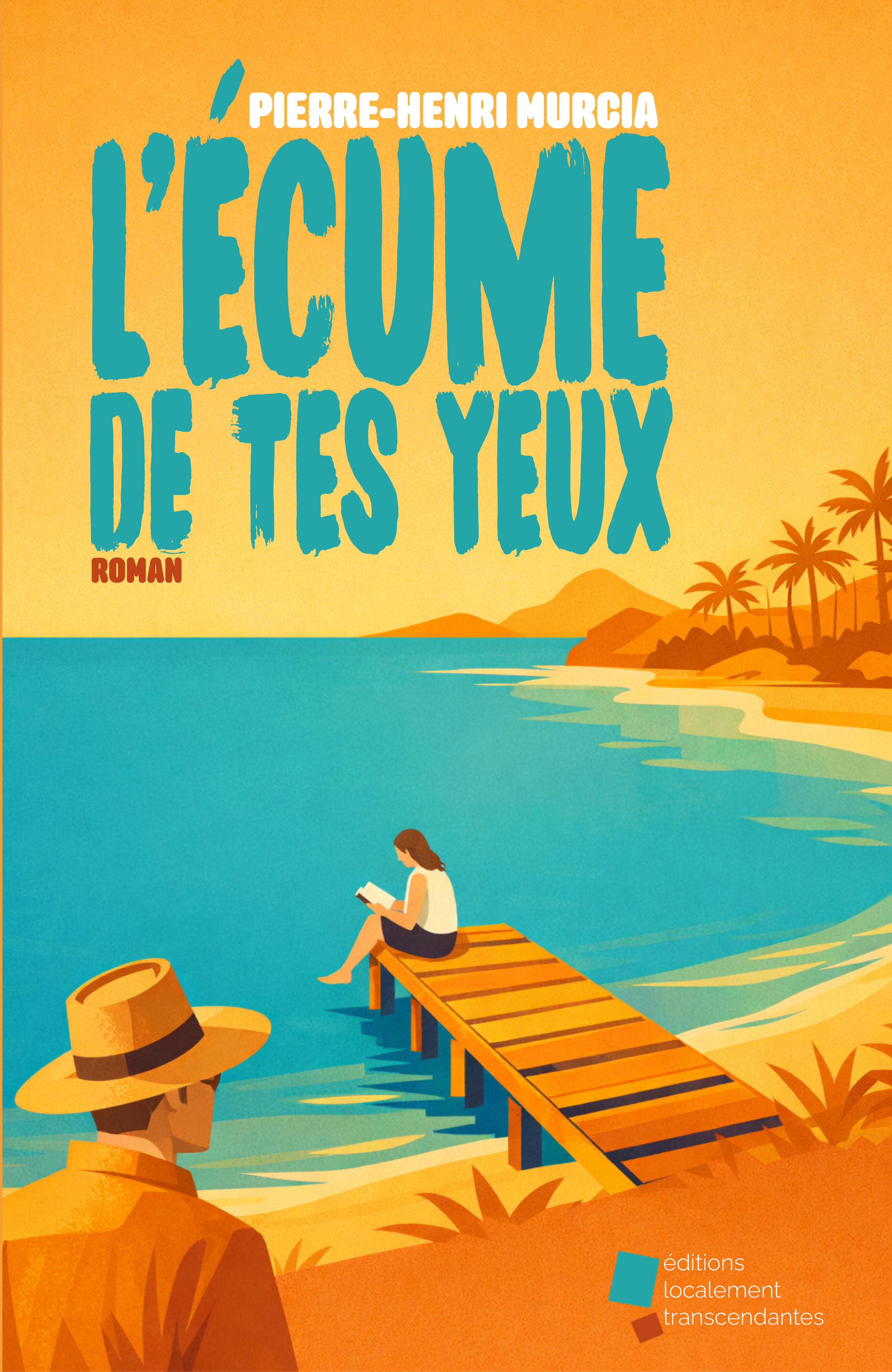 L'écume de tes yeux